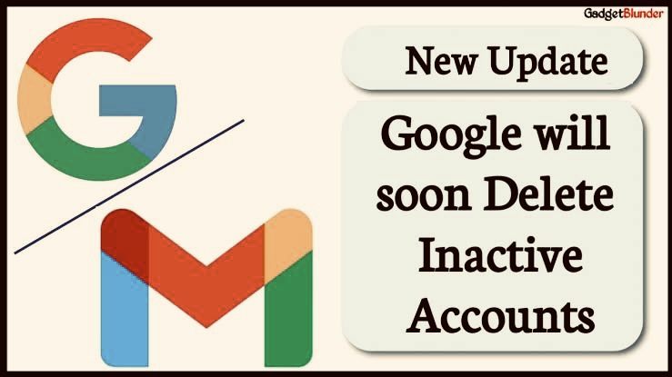 What date will Google remove all inactive accounts? deleting 'inactive' accounts in December