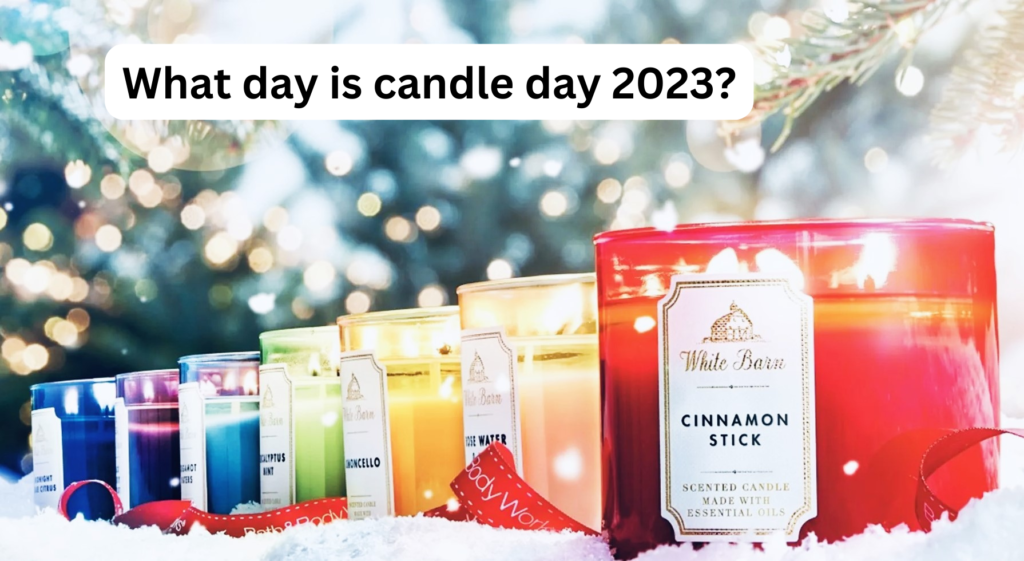 What day is candle day 2023