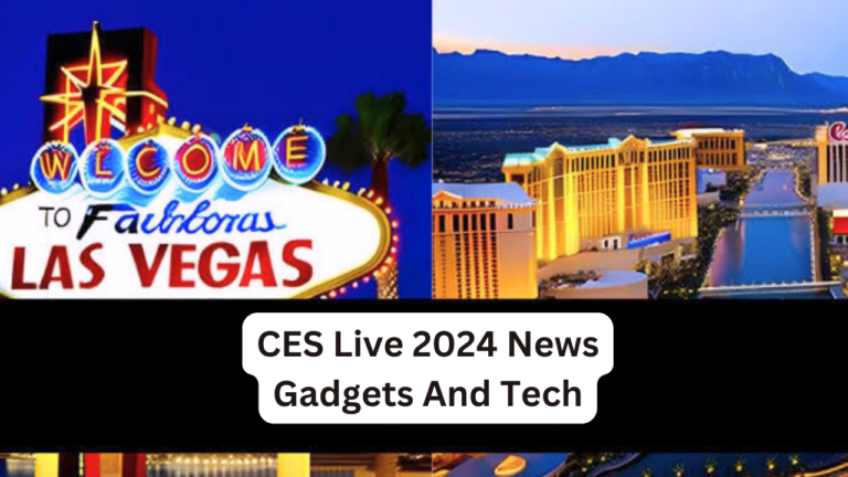 CES Live 2024 News Gadgets And Tech