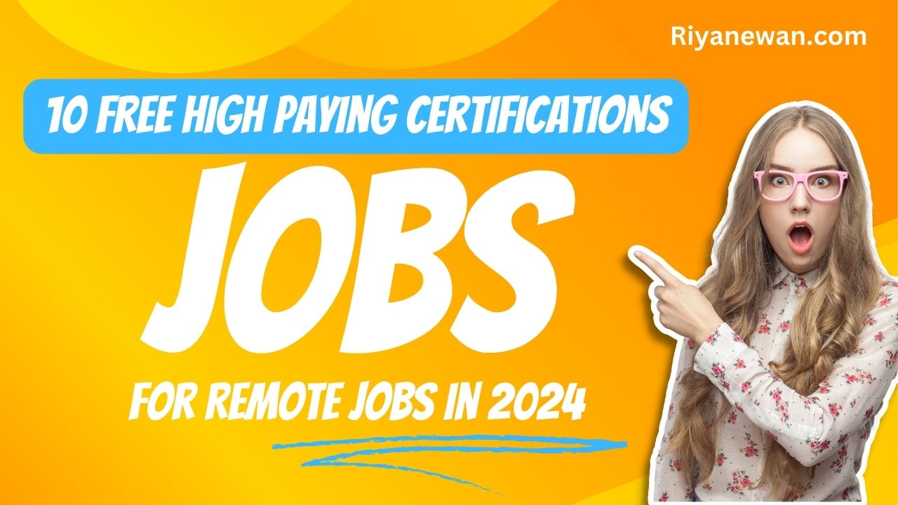 8 FREE High Paying Certifications For Remote Jobs in 2024 And How Much Do They Pay