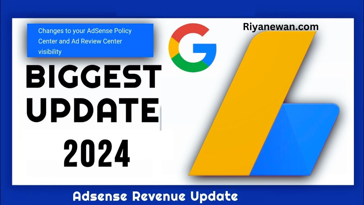 Adsense New Update 26 February 2024 - Changes to your AdSense Policy Center and Ad Review Center