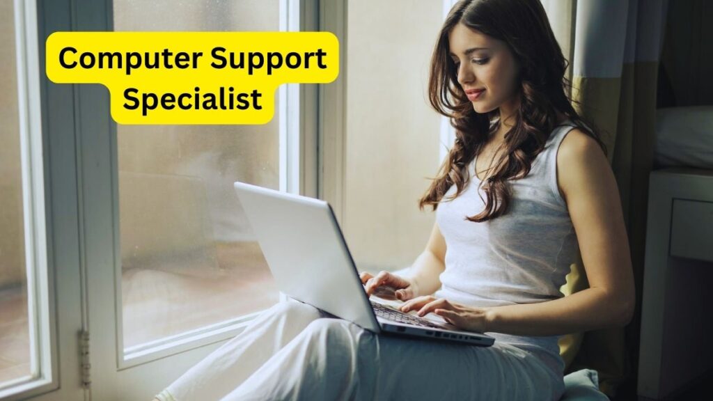 Computer Support Specialist