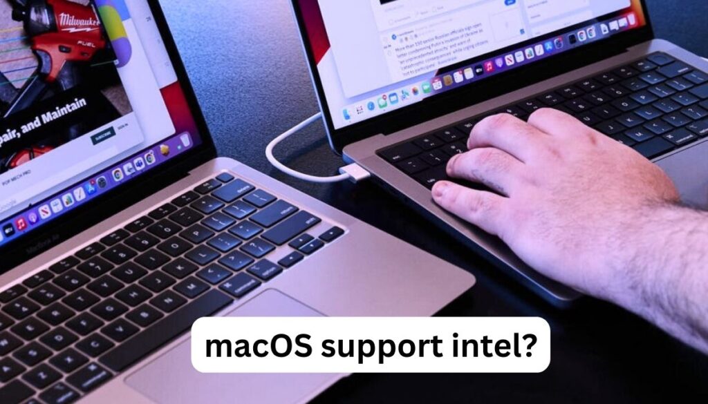 How long will macOS support intel