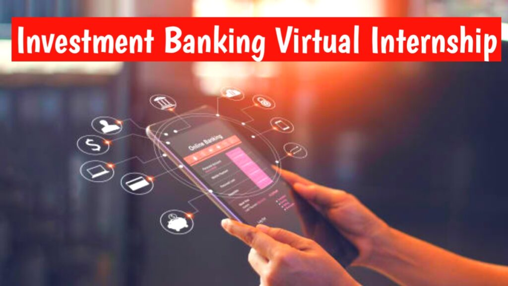 Investment Banking Virtual Internship