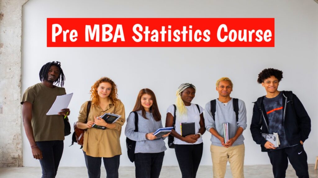 Pre MBA Statistics Course by IIM Ahmedabad