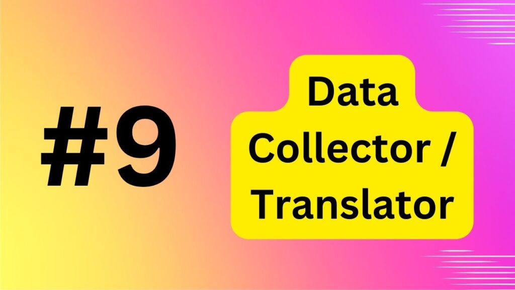 Data Collerctor  Translator