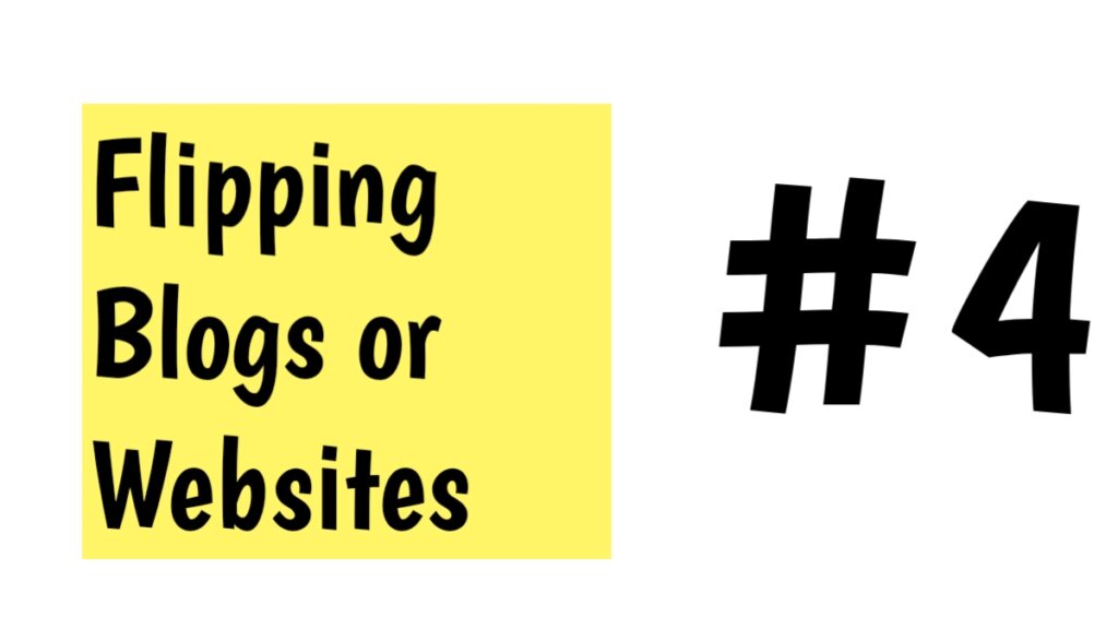 Flipping Blogs or Websites