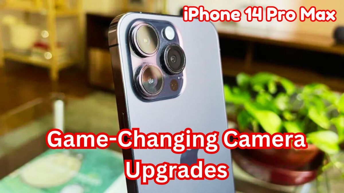 Look at the Game-Changing Camera Upgrades of the iPhone 14 Pro Max