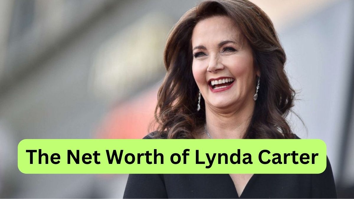 The Net Worth of Lynda Carter