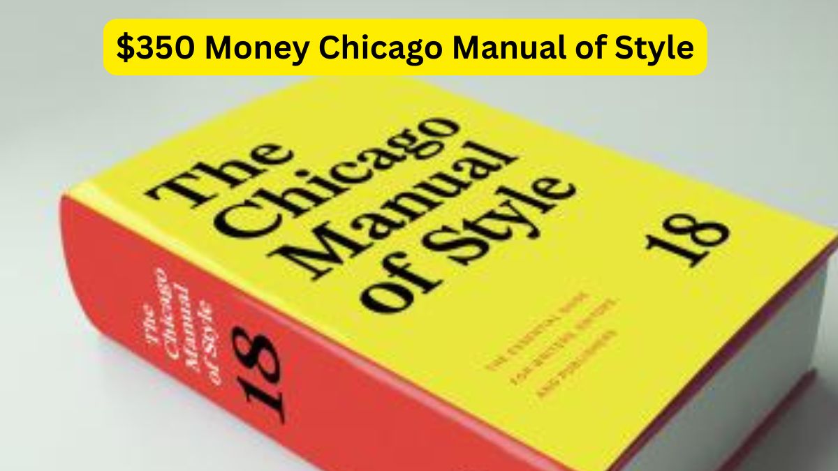 $350 Money Chicago Manual of Style