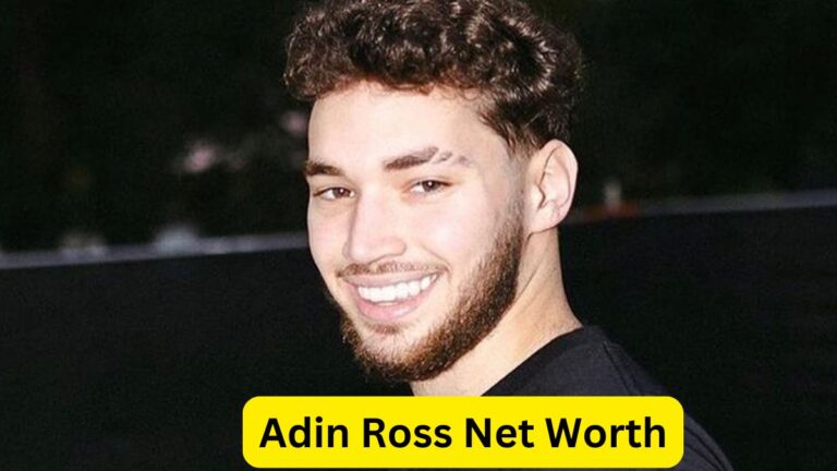 Adin Ross Net Worth