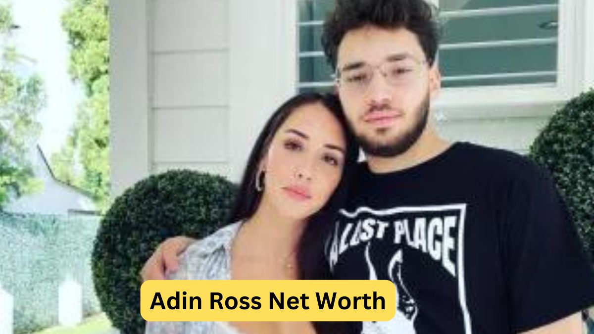 Adin Ross Net Worth