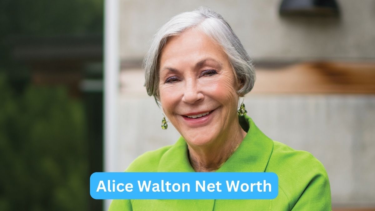 Alice Walton Net Worth