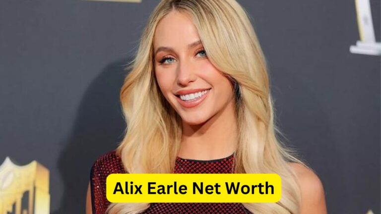 Alix Earle Net Worth A Deep Dive into the Social Media Star’s Wealth