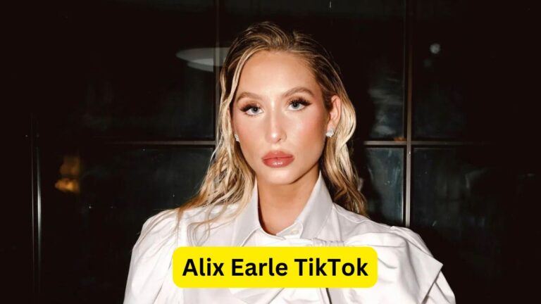 Alix Earle TikTok The Rise of a Social Media Star