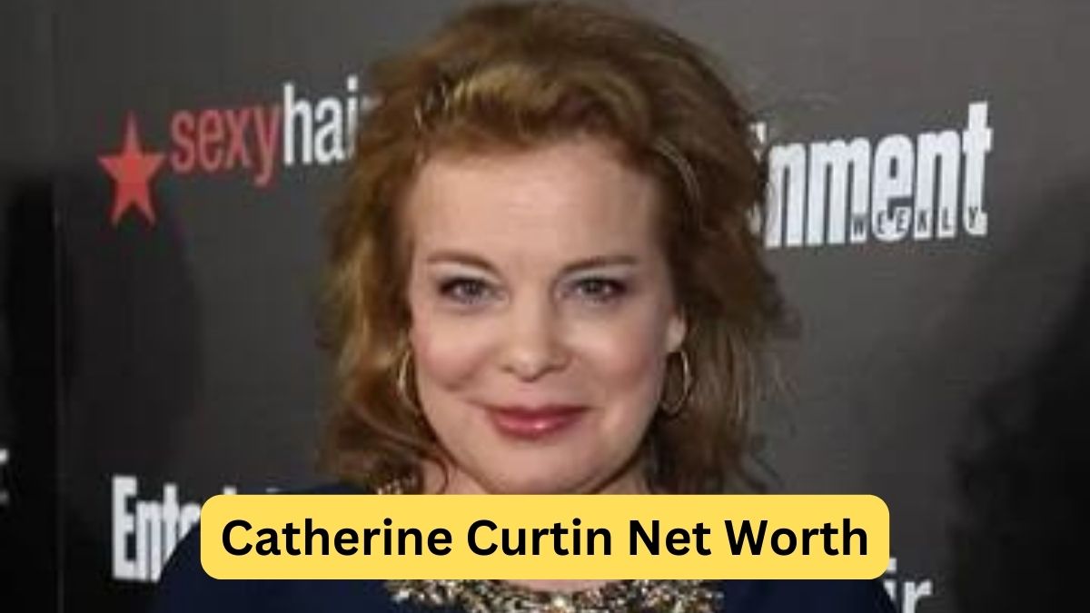 Catherine Curtin Net Worth