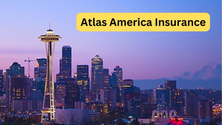 Comprehensive Guide to Atlas America Insurance Coverage, Benefits, and Considerations