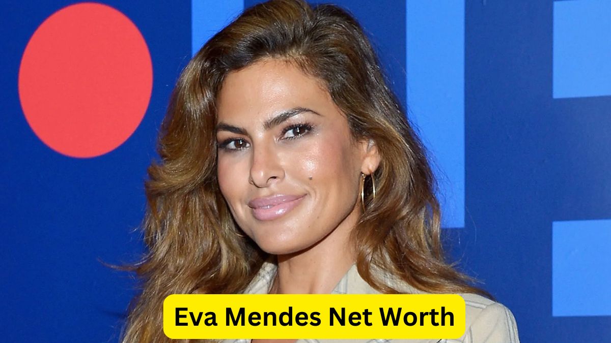 Eva Mendes Net Worth