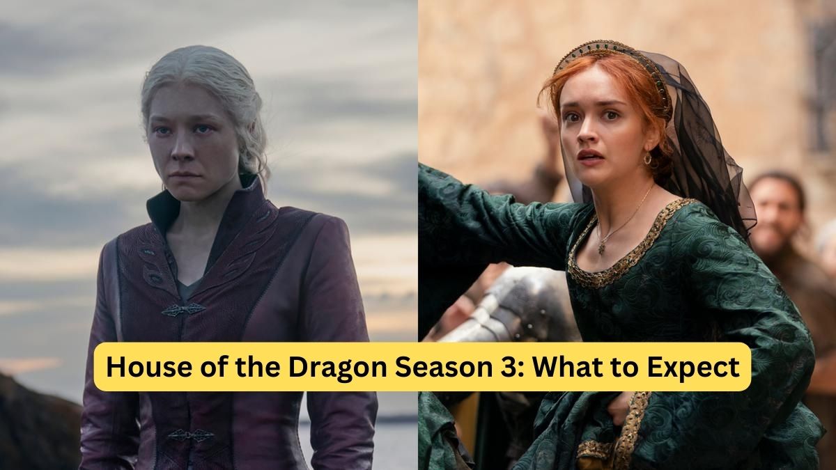 House of the Dragon Season 3 What to Expect