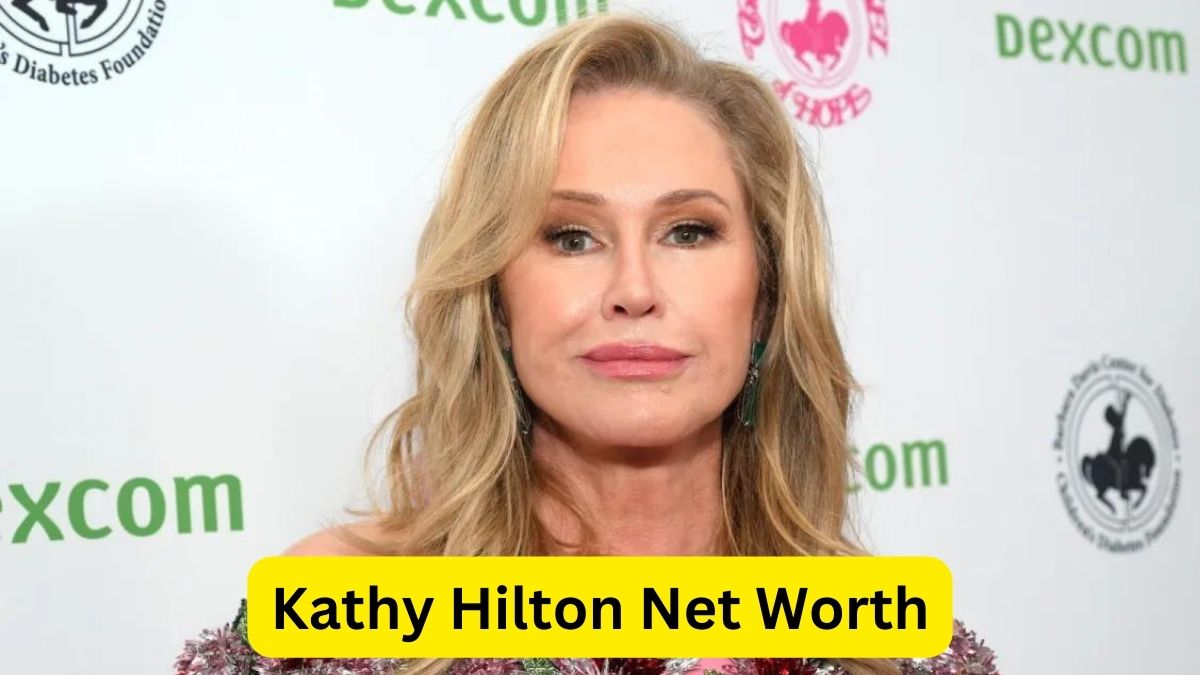 Kathy Hilton Net Worth