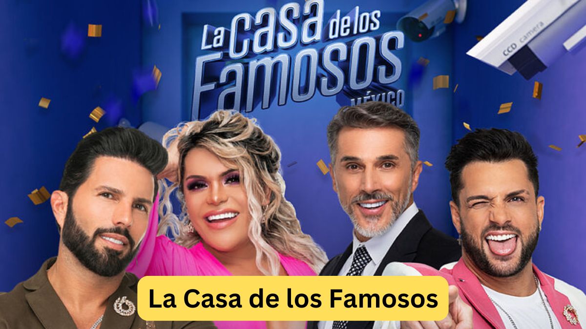 La Casa de los Famosos