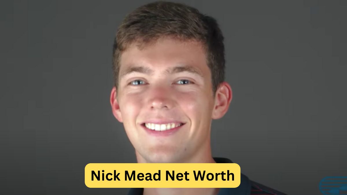 Nick Mead Net Worth