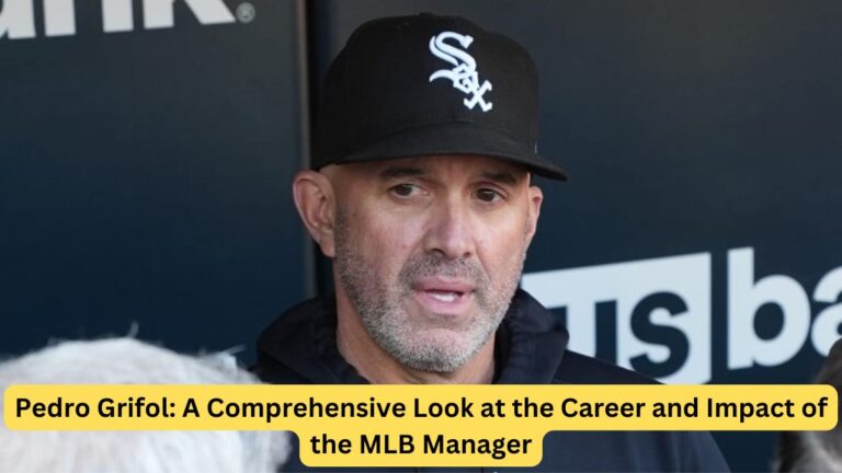 Pedro Grifol A Comprehensive Look at the Career and Impact of the MLB Manager