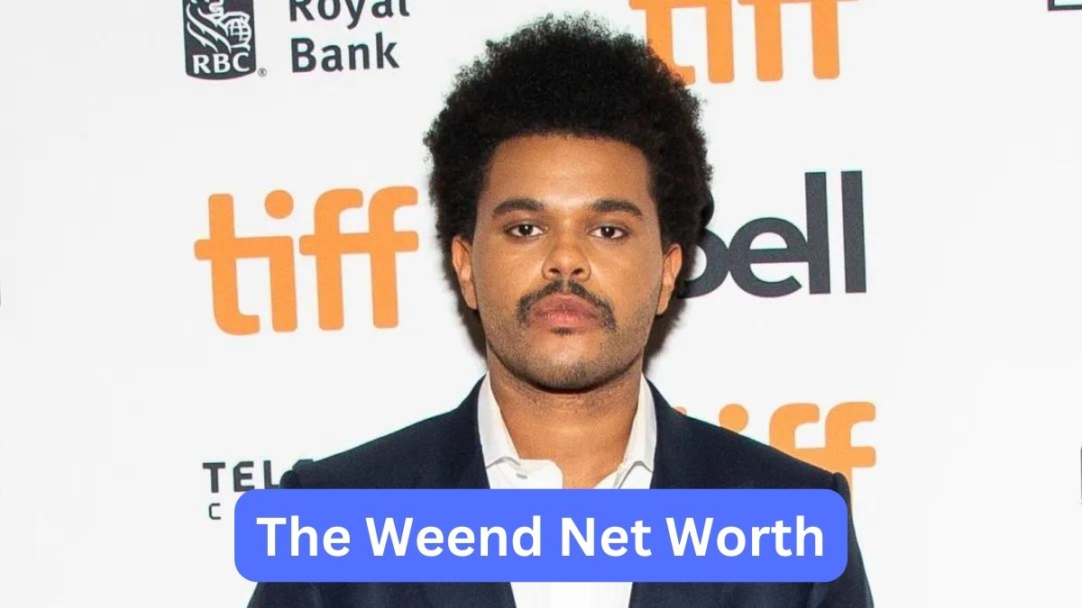 The Weend Net Worth