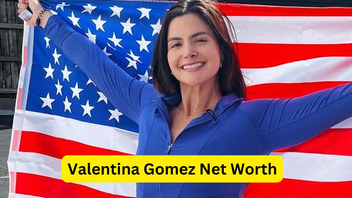 Valentina Gomez Net Worth