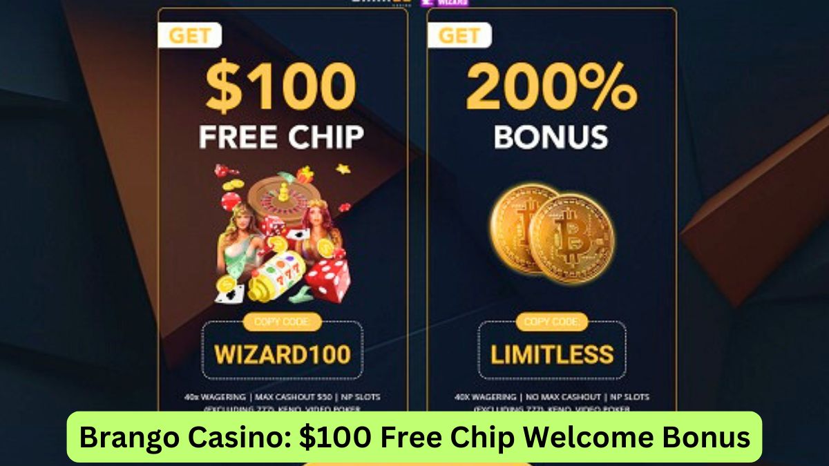 Brango Casino $100 Free Chip Welcome Bonus