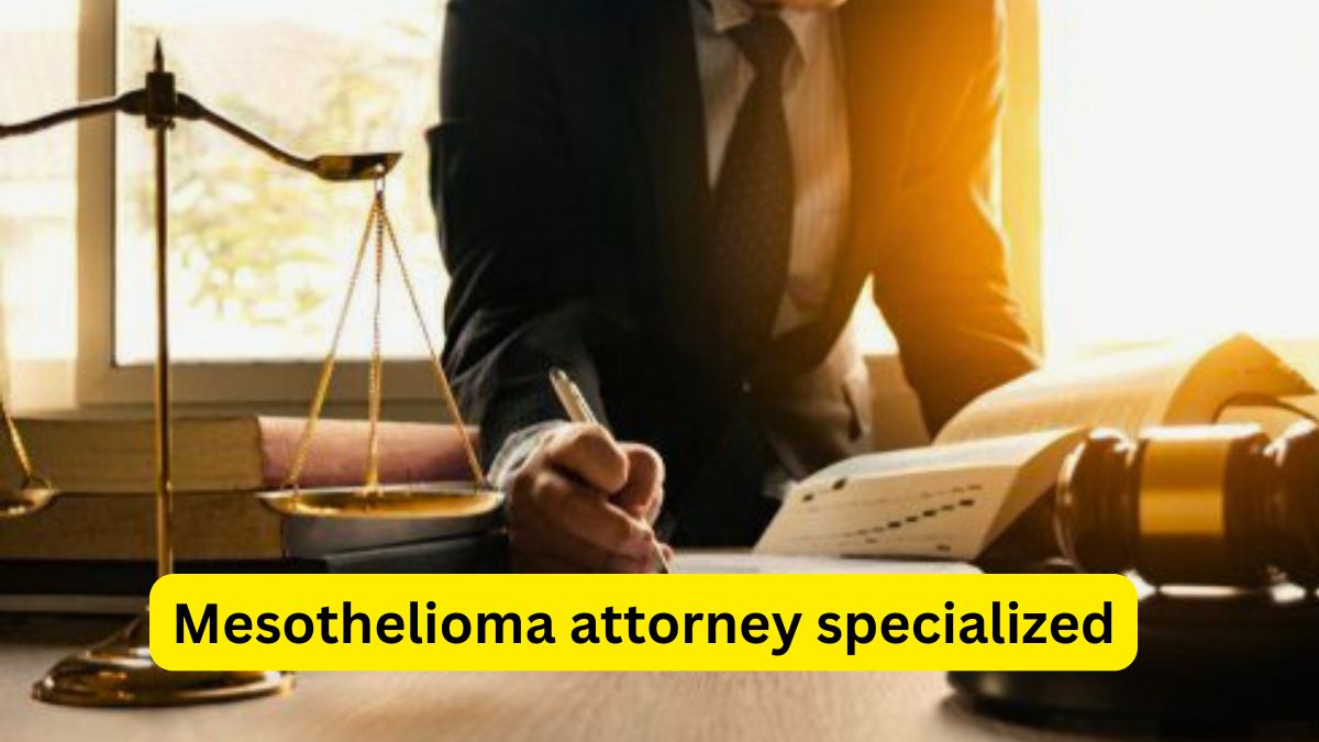 Mesothelioma attorney specialized